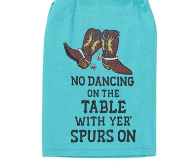 No Dancing with Spurs Kitchen Towel